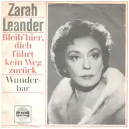 Zarah Leander - Bleib' Hier, Dich Führt Kein Weg Zurück