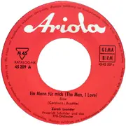7inch Vinyl Single - Zarah Leander - Ein Mann Für Mich / Mir Kommen Tränen