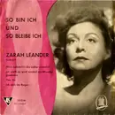 7inch Vinyl Single - Zarah Leander - So Bin Ich Und So Bleibe Ich - EP, Mono