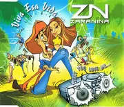 CD Single - Zaranina - Viva Esa Vida / Say That You Love Me - Still Sealed