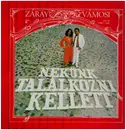 LP - Záray Márta - Vámosi János - Nekünk Találkozni Kellett