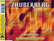 Zauberberg - I Want You