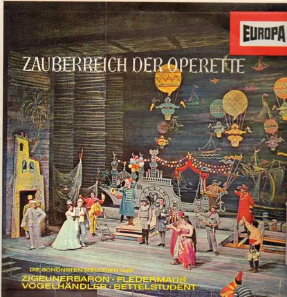 Johann Strauss Jr. / Millöcker / Zeller - Die schönsten Melodien aus Zigeunerbaron, Fledermaus, Vogelhändler, Bettelstudent