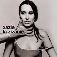 Zazie - La Zizanie