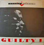 Zazou / Bikaye - Guilty!