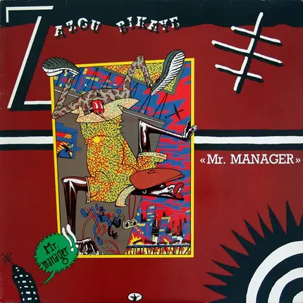 Zazou / Bikaye - Mr. Manager