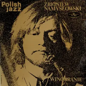 Zbigniew Namys?owski - Winobranie