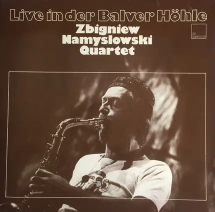 Zbigniew Namysłowski Quartet - Live In Der Balver Höhle