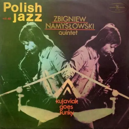 Zbigniew Namysłowski Quintet - Kujaviak Goes Funky