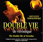 Zbigniew Preisner - La Double Vie De Véronique = The Double Life Of Veronica (Original Motion Picture Sound Track)