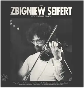Zbigniew Seifert - We'll Remember Zbiggy
