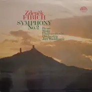 Zdeněk Fibich - Symphony No. 2 in E flat  major. op. 38