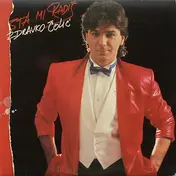 Zdravko Čolic - Šta Mi Radiš