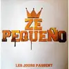 12inch Vinyl Single - Ze Pequeño - Les Jours Passent