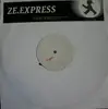 12'' - ZE.Express - I've Got To Run