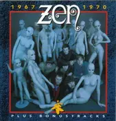 Zen - 1967 - 1970