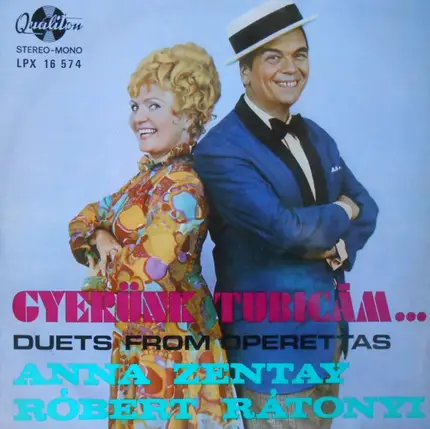 Zentay Anna , Rátonyi Róbert - Gyerünk Tubicám...