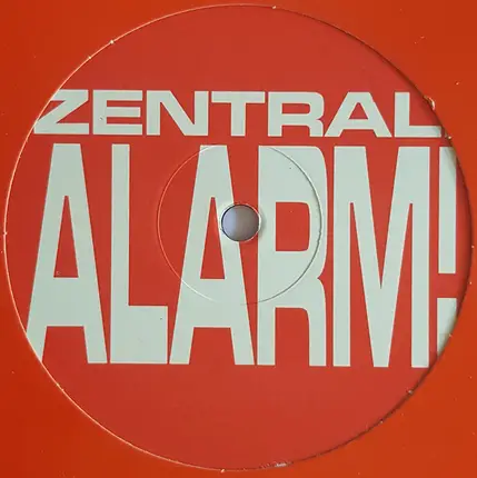 Zentral - Alarm!