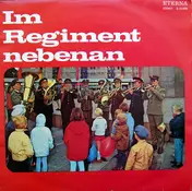 Zentrales Orchester der Nationalen Volksarmee - Im Regiment Nebenan