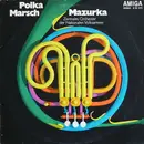 LP - Zentrales Orchester Der Nationalen Volksarmee - Polka Marsch Mazurka