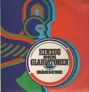 LP - Zentrales Orchester des Ministeriums des Innern der DDR - Einzug der Gladiatoren