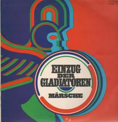 Zentrales Orchester des Ministeriums des Innern der DDR - Einzug der Gladiatoren