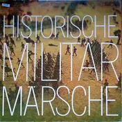 Zentrales Orchester der Nationalen Volksarmee - Historische Militär Märsche