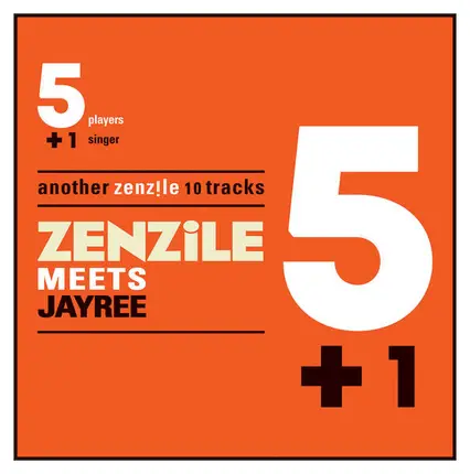 Zenzile , Jay Ree - Meets Jayree