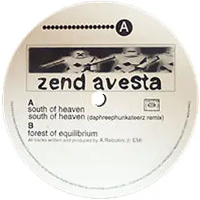 Zend Avesta - South of Heaven