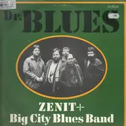 LP - Zenit und Big City Blues Band - Dr. Blues