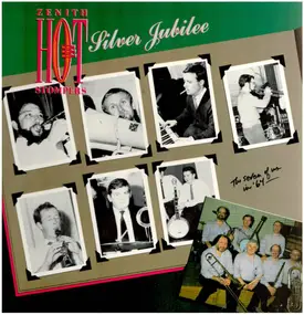 The Zenith Hot Stompers - Silver Jubilee