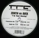 12'' - Zenith vs Avex - I'm Your Deejay