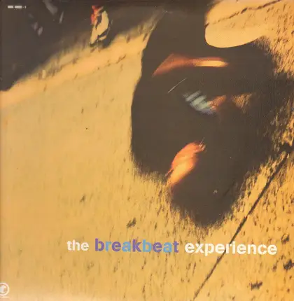 Zeb, Skin 4, Unity a.o. - The Breakbeat Experience