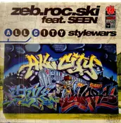 Zeb.Roc.Ski - All City / Style Wars