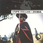 CD - Zebda - Utopie D'Occase