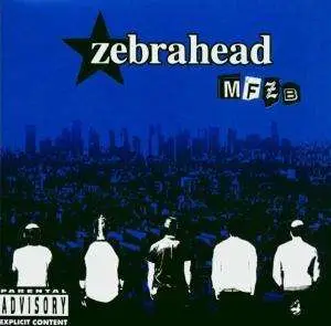 Zebrahead - MFZB