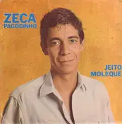 Zeca Pagodinho - Jeito Moleque