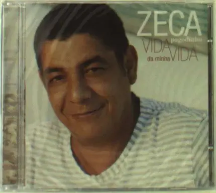 Zeca Pagodinho - Vida da Minha Vida