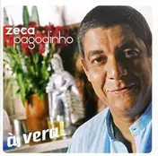 Zeca Pagodinho - À Vera