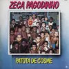 LP - Zeca Pagodinho - Patota De Cosme