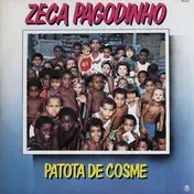 Zeca Pagodinho - Patota de Cosme