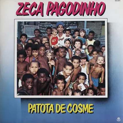 Zeca Pagodinho - Patota de Cosme