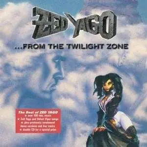 Zed Yago - From the Twilight Zone