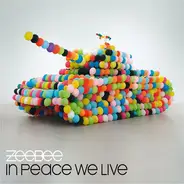 Zeebee - In Peace We Live