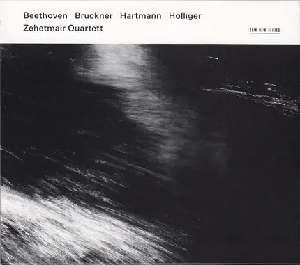 Beethoven / Bruckner / Hartmann / Holliger - Beethoven Bruckner Hartmann Holliger
