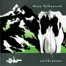 CD - zeitkratzer - Neue Volksmusik
