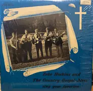 Zeke Hoskins And The Country Gospel-Aires - Zeke Hoskins And The Country Gospel-Aires Sing Your Favorites