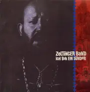 Zeltinger Band - Ich Bin Ein Sünder