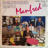 Zeltinger Band - Manfred