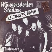 7'' - Zeltinger Band - Müngersdorfer Stadion / Tuntensong